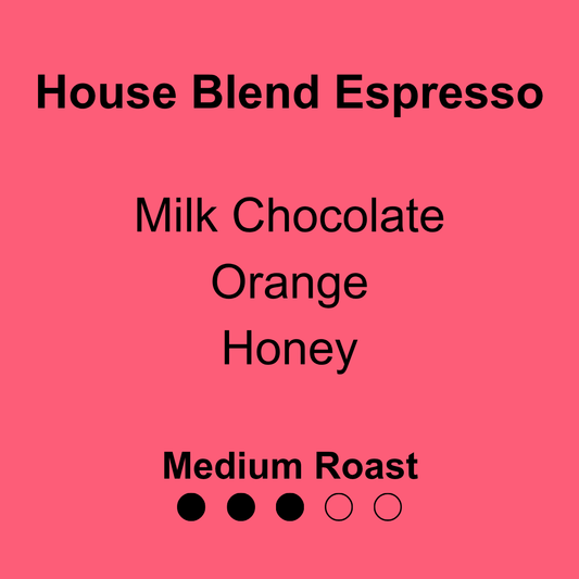 House Blend
