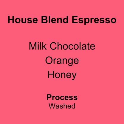 House Blend
