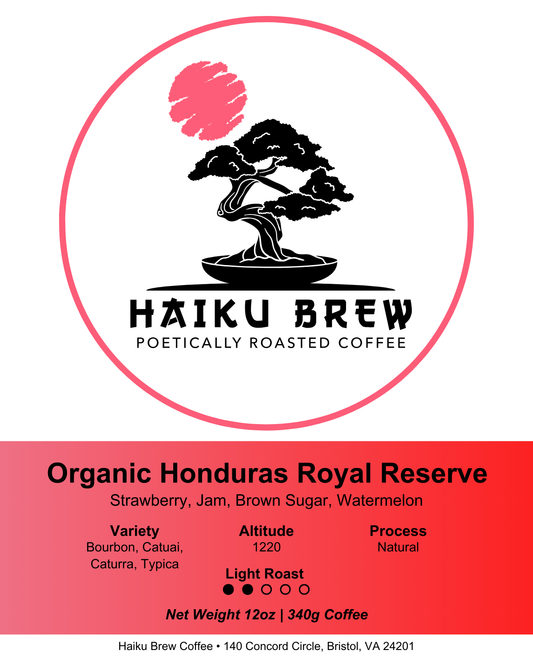 Organic Honduras Royal Reserve - Haiku Brew
